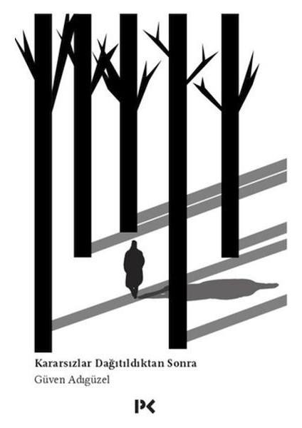 Kararsızlar Dağıtıldıktan Sonra