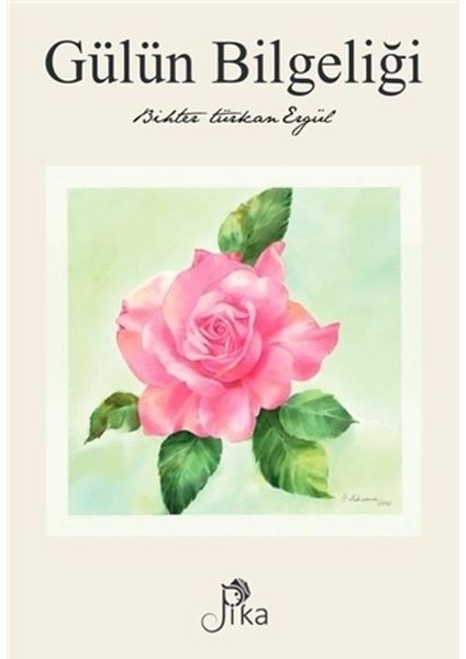 Gülün Bilgeliği