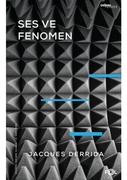 Ses ve Fenomen –husserl Fenomenolojisinde Gösterge Problemine Giriş–