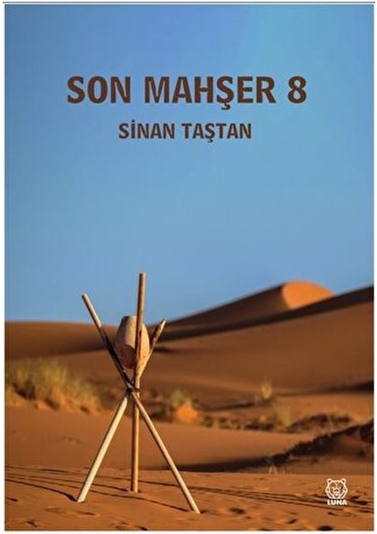 Son Mahşer 8