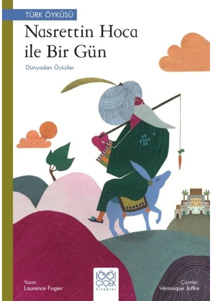 Nasrettin Hoca ile Bir Gün – Dünyadan Öyküler