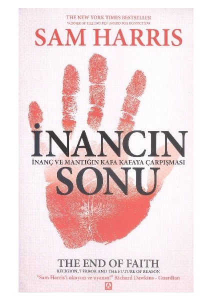 Inancın Sonu Inanç ve Mantığın Kafa Kafaya Çarpışması