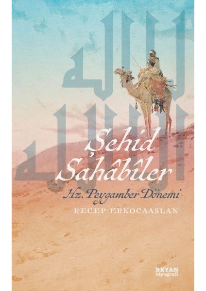 Şehid Sahabiler Hz. Peygamber Dönemi