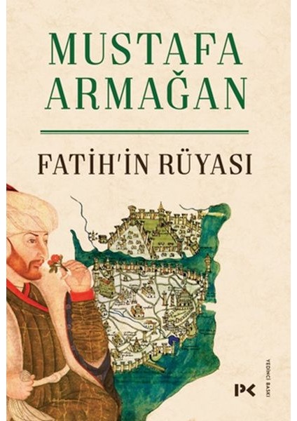 Fatih’in Rüyası