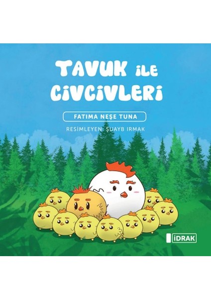 Tavuk ile Civcivleri