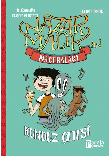 Nazar Malik’in Maceraları - Kunduz Çetesi