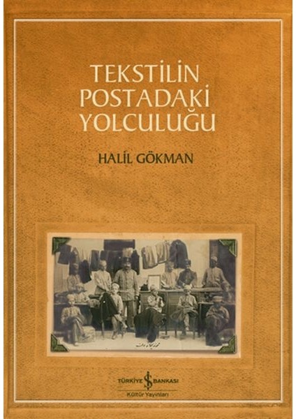 Tekstilin Postadaki Yolculuğu
