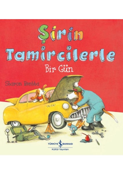 Şirin Tamircilerle Bir Gün