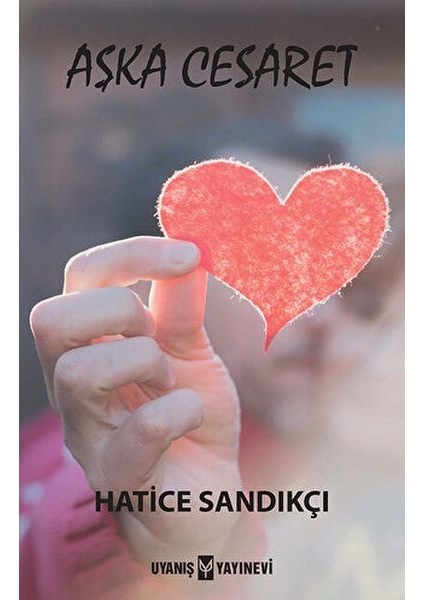 Aşka Cesaret