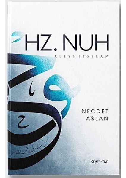 Hz. Nuh Aleyhisselam