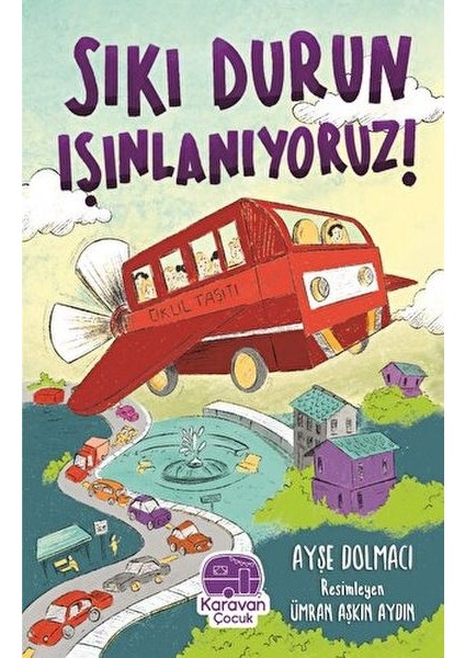 Sıkı Durun Is¸ınlanıyoruz