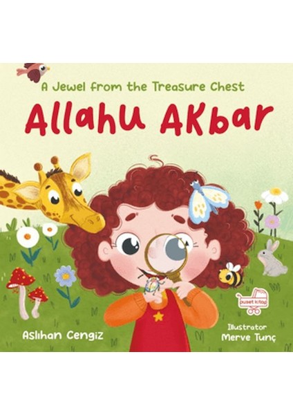 Allahu Akbar A Jewel From The Treasure Chest - Ingilizce Allahuekber “hazine Sandığından Bir Pırıltı