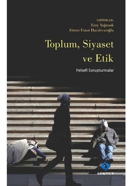 Toplum Siyaset ve Etik