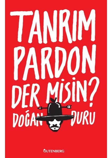 Tanrım Pardon Der Misin?