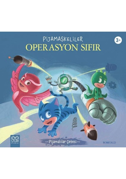 Pijamaskeliler Operasyon Sıfır