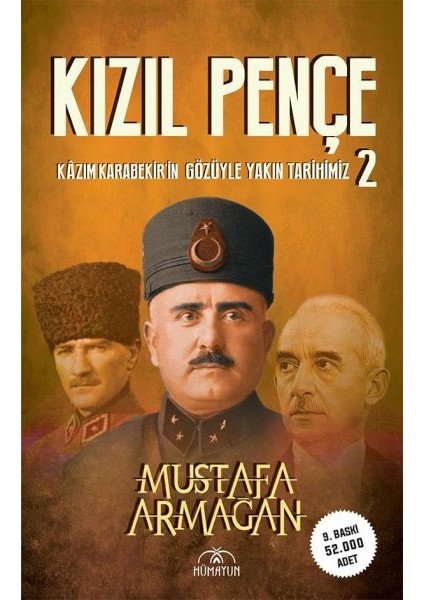 Kızıl Pençe -Kazım Karabekir'in Gözüyle Yakın Tarihimiz-2