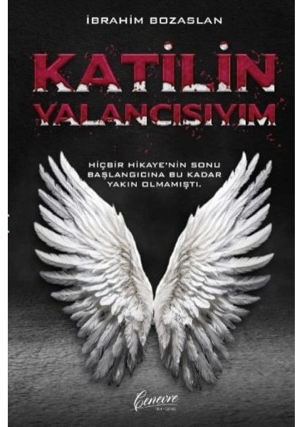 Katilin Yalancısıyım