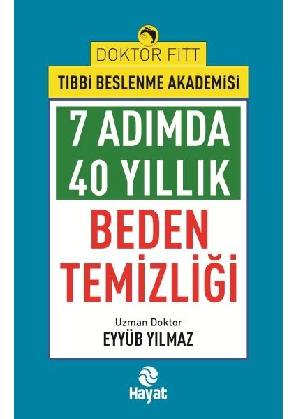 7ADIMDA 40 Yıllık Beden Temizliği