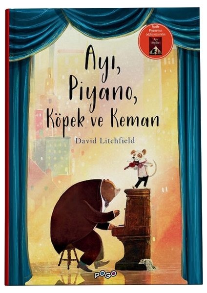 Ayı, Piyano, Köpek ve Keman (Ciltli)