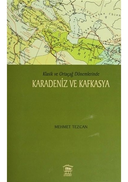 Karadeniz ve Kafkasya