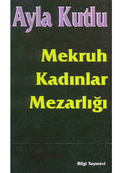 Mekruh Kadınlar Mezarlığı