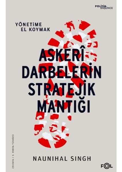 Askeri Darbelerin Stratejik Mantığı