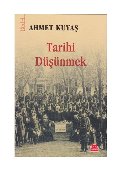 Tarihi Düşünmek