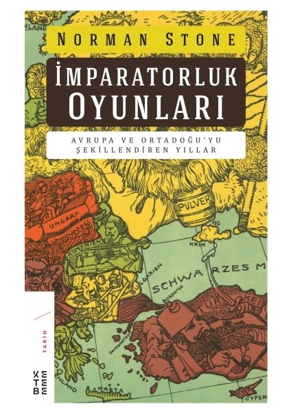 Imrapatorluk Oyunları - Avrupa ve Ortadoğu’yu Şekillendiren Yıllar