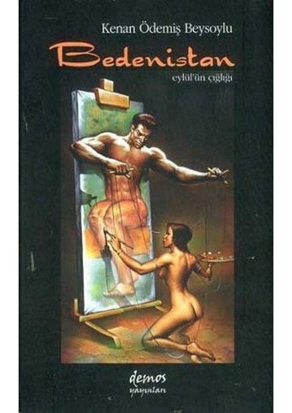 Bedenistan Eylül’ün Çığlığı