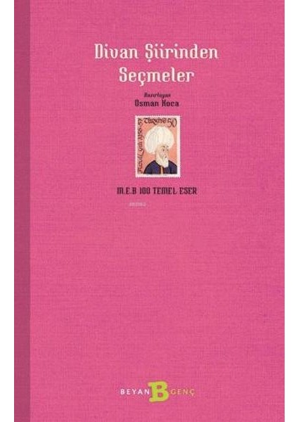 Divan Şiirinden Seçmeler