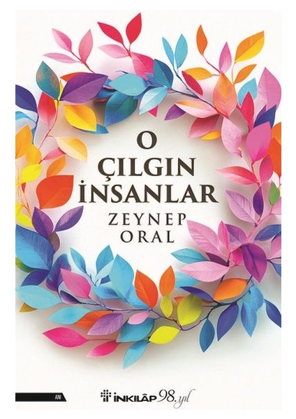 O Çılgın Insanlar