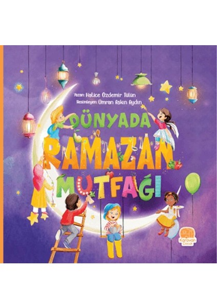 Dünyada Ramazan Mutfağı