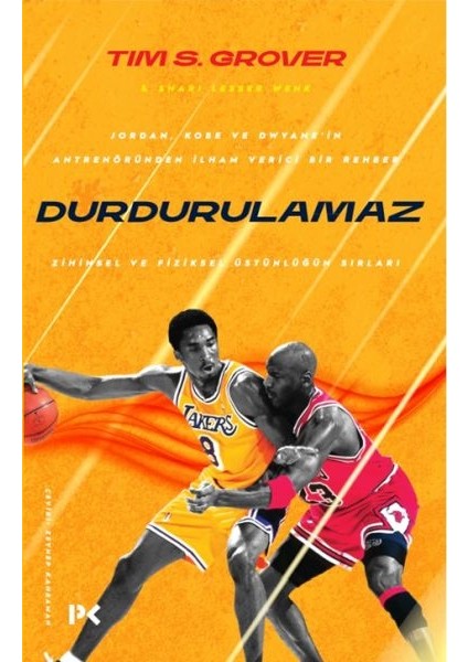 Durdurulamaz - Zihinsel ve Fiziksel Üstünlüğün Sırları