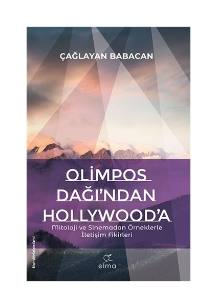 Olimpos Dağı’ndan Hollywood’a