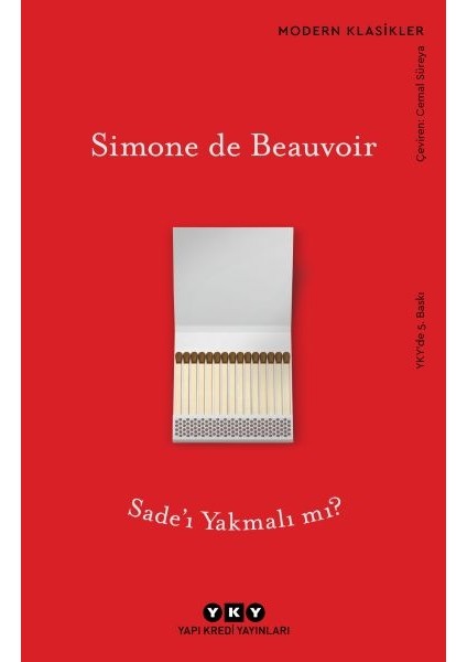 Sade’ı Yakmalı Mı? - Modern Klasikler