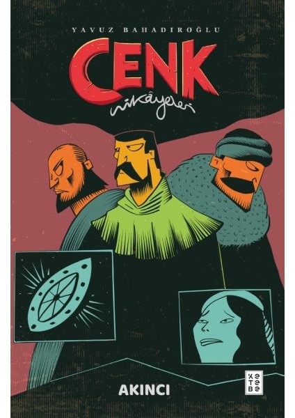 Cenk Hikâyeleri - Akıncı