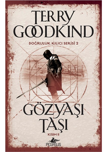 Doğruluk Kılıcı Serisi 2 - Gözyaşı Taşı Kısım 2