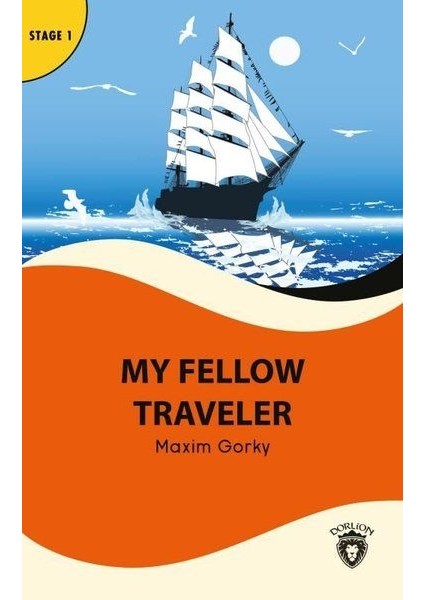 My Fellow Traveler - Stage 1 - Alıştırma ve Sözlük Ilaveli