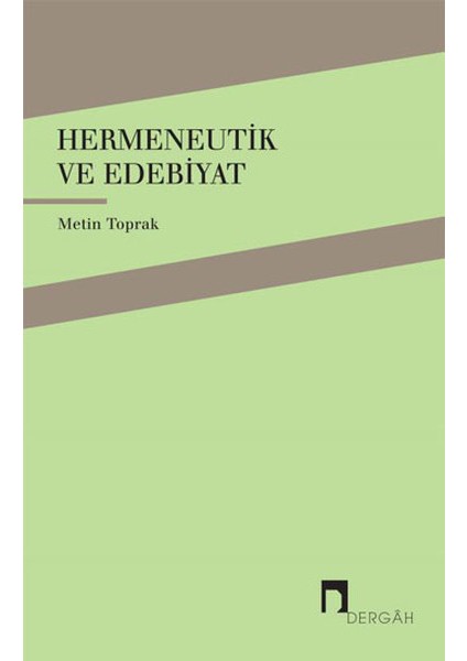 Hermeneutik ve Edebiyat