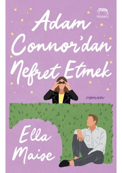 Adam Connor’dan Nefret Etmek