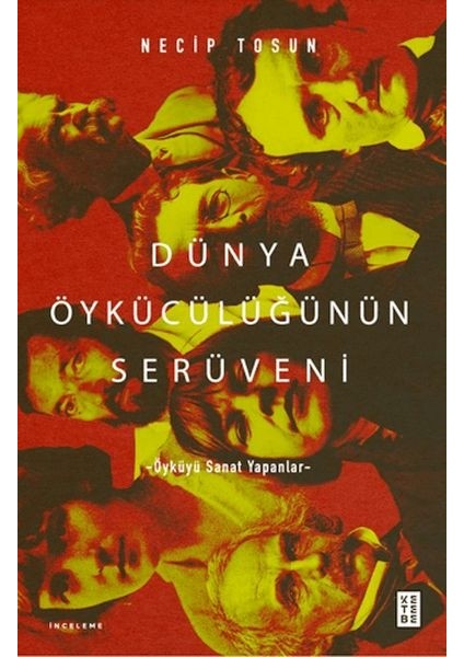 Dünya Öykücülüğünün Serüveni