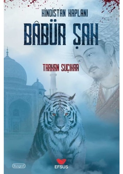 Hindistan Kaplanı Babür Şah