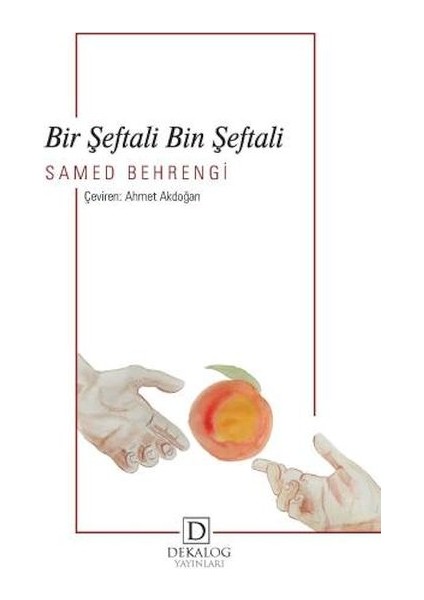 Bir Şeftali Bin Şeftali