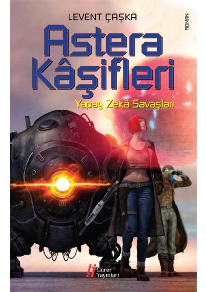 Astera Kaşifleri / Yapay Zeka Savaşları