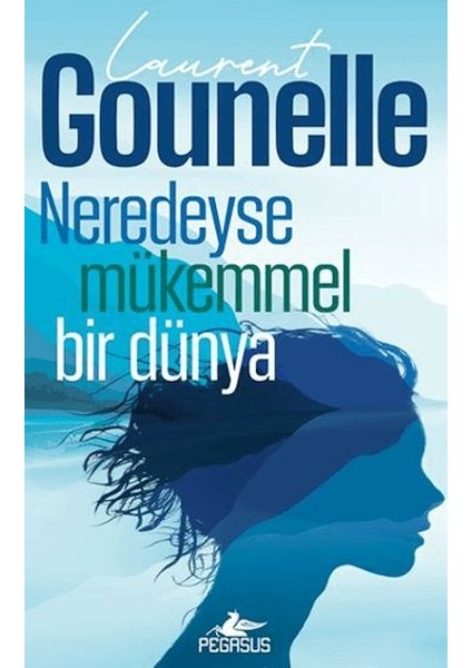 Neredeyse Mükemmel Bir Dünya