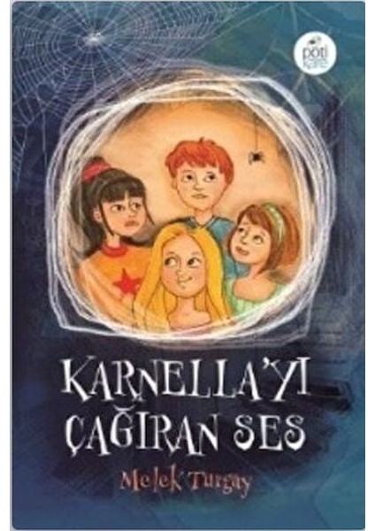 Karnella'yı Çağıran Ses