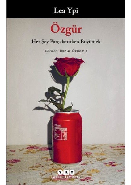 Özgür: Her Şey Parçalanırken Büyümek