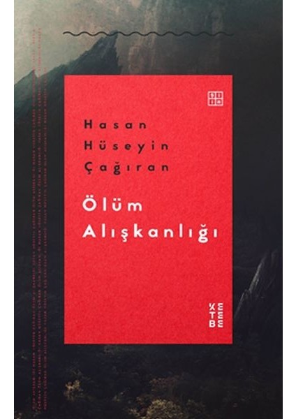 Ölüm Alışkanlığı