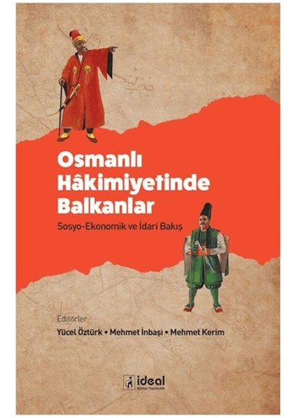 Osmanlı Hakimiyetinde Balkanlar