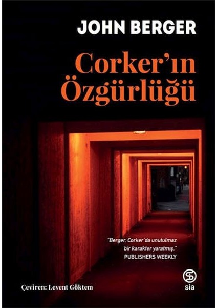 Corker’ın Özgürlüğü